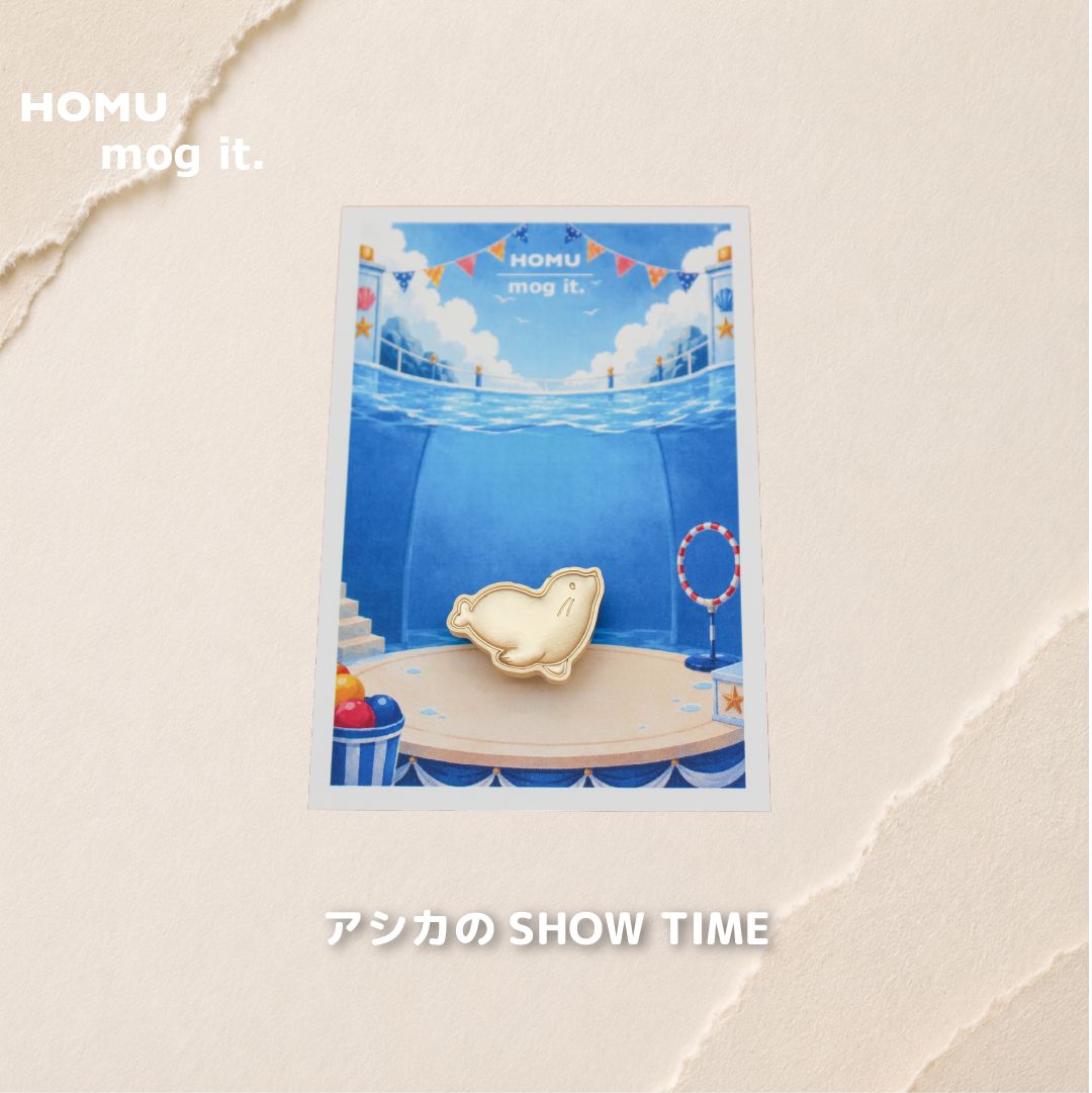 HOMU × mog it. vol.2｜アシカのSHOW TIME